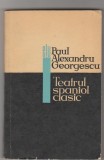 bnk ant Paul Alexandru Georgescu - Teatrul spaniol clasic