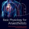 Basic Physiology for Anaesthetists