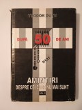 Teodor Duțu - După 50 de ani: amintiri despre cei care nu mai sunt (vol. 2)