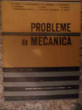Probleme De Mecanica - Colectiv ,539410, Didactica Si Pedagogica