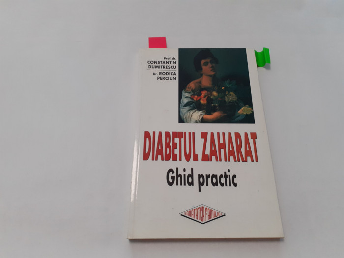 RODICA PERCIUN - DIABETUL ZAHARAT * GHID PRACTIC RF3/0