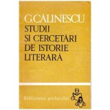 George Calinescu - Studii si cercetari de istorie literara - 100122
