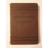 Dumitru Călugăr - Hristos &icirc;n școală. Manualul catehetului ortodox... (vol. I / 1, 1934, princeps)