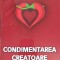 CONDIMENTAREA CREATOARE-IOAN-243917