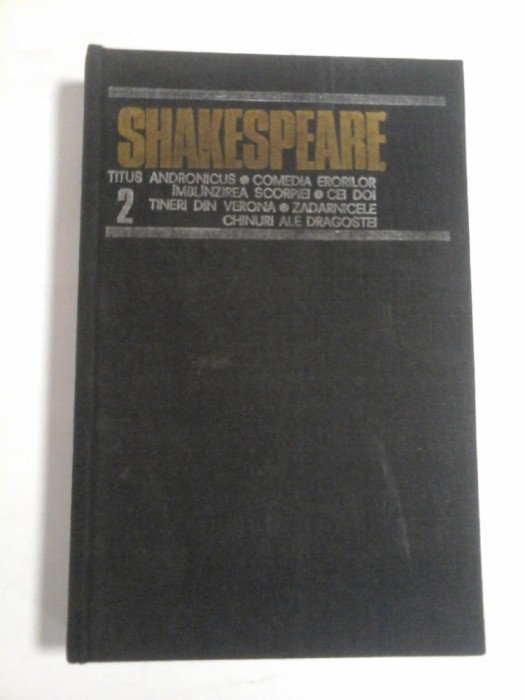 Shakespeare - Opere complete, volumul 2
