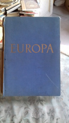 EUROPA. BILDER SEINER LANDSCHAFT UND KULTUR - CARL J. BURCKHARDT (EUROPA. IMAGINI SI CULTURA) foto