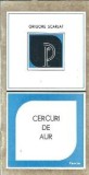 Cercuri de aur Grigore Scarlat Editura Facla 1986 Editie Veche Literatura Romana Carti Rare