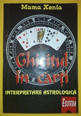 Mama Xenia - Ghicitul in cărti