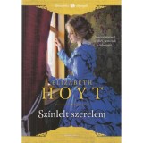 Sz&iacute;nlelt szerelem - Elizabeth Hoyt