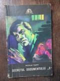 Secretul documentului X - Nicolae Tautu