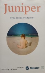 Kelley si Thomas French - Juniper (Editia: 2017) foto