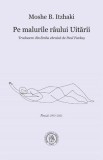 Pe malurile raului Uitarii. Poezii - Școala Ardeleană