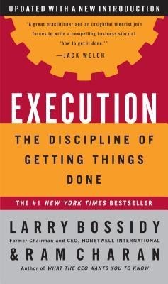 Execution: The Discipline of Getting Things Done foto