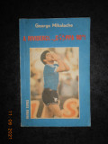 GEORGE MIHALACHE - A RIVIDERCI... COPPA 90!
