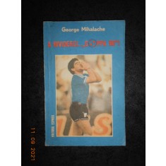 GEORGE MIHALACHE - A RIVIDERCI... COPPA 90!