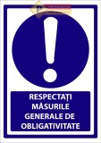 Indicator respectati masurile generale de obligativitate