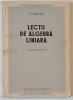 LECTII DE ALGEBRA LINIARA de I.M. GHELFAND , 1953