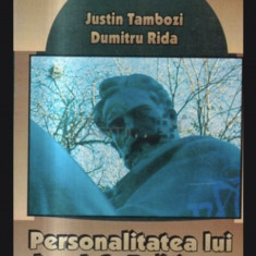 Personalitatea lui Ion I.C. Bratianu Justin Tambozi, Dumitru Rida