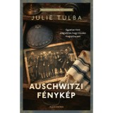 Auschwitzi f&eacute;nyk&eacute;p - Julie Tulba