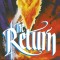 The Return