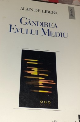 GANDIREA EVULUI MEDIU Alain de Libera foto