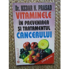 Dr K Prasad - Vitaminele in prevenirea si tratamentul cancerului