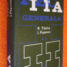 Fizica generala - Titeica, Popescu Vol 2