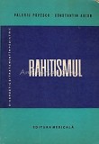 Rahitismul - Valeriu Popescu, Constantin Arion