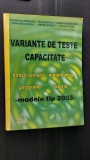 VARIANTE DE TESTE CAPACITATE ROMANA MATEMATICA GEOGRAFIE ISTORIE STOICA TOMA