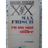 EU NU SUNT STILLER-MAX FRISCH-120593