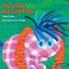 Micuțul Eu-Sunt-Eu (ediție cartonată), Editura Paralela 45