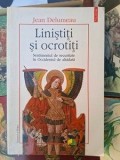 Linistiti si ocrotiti vol 2 Jean Delumeau