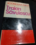 Traian Savulescu - Victoria iuga Raica