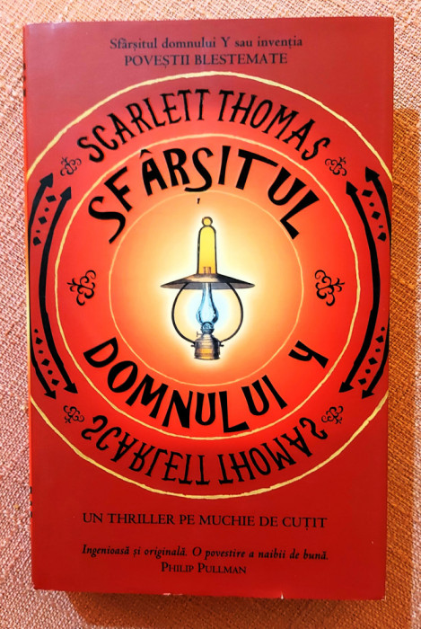 Sfarsitul Domnului Y. Editura Rao, 2009 - Scarlett Thomas