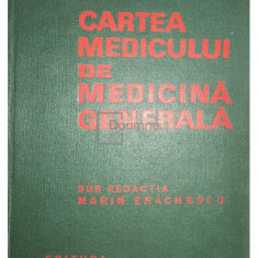 Marin Enăchescu - Cartea medicului de medicină generală (editia 1972)