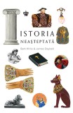 Istoria neasteptata | Sam Willis, James Daybell