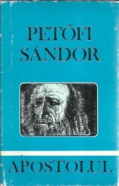 Apostolul - Sandor Petofi
