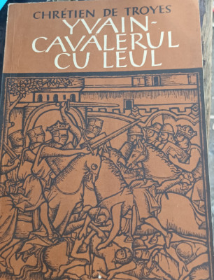 YVAIN CAVALERUL CU LEUL CHRETINE DE TROYES foto