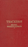 W. M. Thackeray - B&icirc;lciul deșertăciunilor ( vol. II )