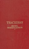 W. M. Thackeray - B&icirc;lciul deșertăciunilor ( vol. II )