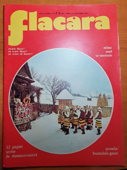 flacara 1 ianuarie 1974-numar de anul nou,satul bogdan voda maramures,n. dobrin