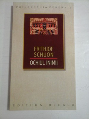 OCHIUL INIMII - FRITHJOF SCHUON foto
