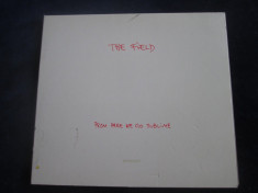 The Field - From Here We Go Sublime _ cd,album _ Kompakt (Germania , 2007 ) foto