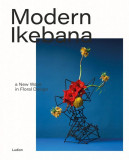 Modern Ikebana | Tom Loxley, Victoria Gaiger, 2020