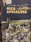 Tadeusz Konwicki - Mica apocalipsa (2002), Humanitas