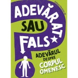 Adevarat sau fals? Adevarul despre corpul omenesc, Sonya Newland, Paralela 45