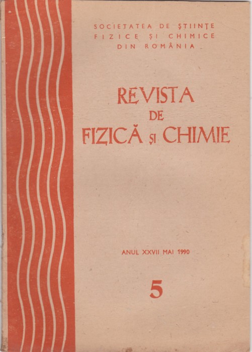 Revista De Fizica Si Chimie - Anul XXVII, Nr.:5 ,MAI 1990