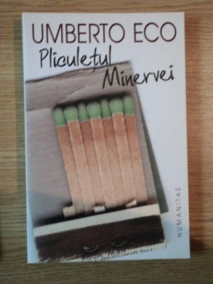 PLICULETUL MINERVEI de UMBERTO ECO, 2004 *PREZINTA SUBLINIERI IN TEXT foto