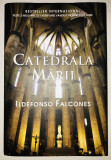 Catedrala Marii, Ildefonso Falcones, Bestseller, Rao, 2008
