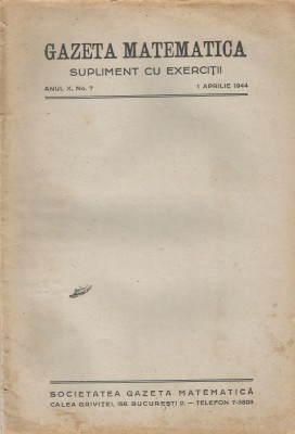 Romania, Gazeta Matematica, supliment cu exercitii, nr. 7/1944 foto